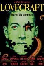 Watch Lovecraft Fear of the Unknown Gomovies