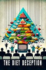Watch The Diet Deception Gomovies123