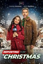 Watch Reporting for Christmas Gomovies