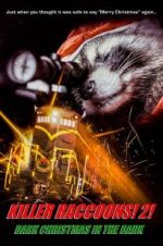 Watch Killer Raccoons 2: Dark Christmas in the Dark Gomovies