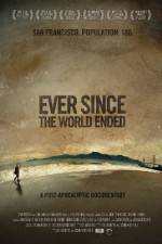 Watch Ever Since the World Ended Gomovies