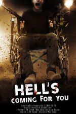 Watch Hell\'s Coming for You Gomovies