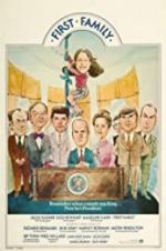 Watch First Family Gomovies