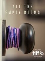 Watch All the Empty Rooms (Short 2025) Gomovies