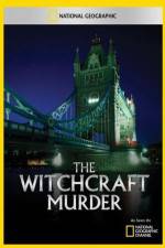 Watch The Witchcraft Murder Gomovies