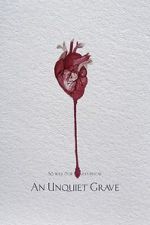 Watch An Unquiet Grave Gomovies