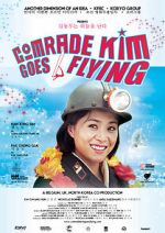 Watch Comrade Kim Goes Flying Gomovies