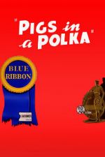 Watch Pigs in a Polka Gomovies