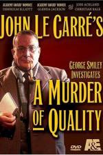 Watch A Murder of Quality Gomovies