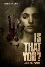 Watch Is That You? Gomovies