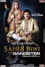Watch Saheb Biwi Aur Gangster Gomovies