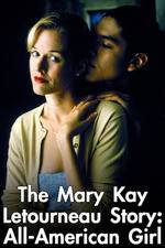 Watch Mary Kay Letourneau: All American Girl Gomovies
