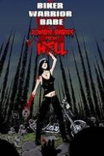 Watch The Biker Warrior Babe vs. The Zombie Babies from Hell Gomovies