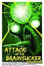 Watch Attack of the Brainsucker Gomovies