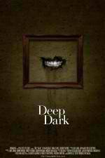 Watch Deep Dark Gomovies