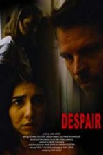 Watch Despair Gomovies