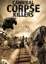 Watch Cannibal Corpse Killers Gomovies