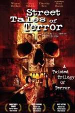 Watch Street Tales of Terror Gomovies
