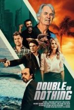 Watch Double or Nothing Gomovies