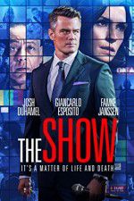 Watch The Show Gomovies