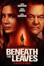 Watch Beneath the Leaves Gomovies