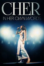 Watch Cher: In Her Own Words Gomovies