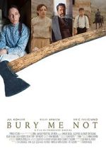 Watch Bury Me Not (Short 2019) Gomovies