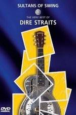 Watch Sultans of Swing: The Very Best of Dire Straits Gomovies