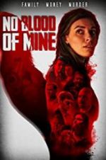 Watch No Blood of Mine Gomovies