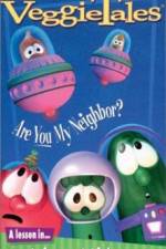 Watch VeggieTales Are You My Neighbor Gomovies