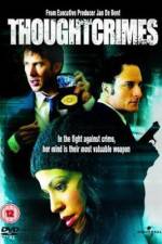Watch Thoughtcrimes Gomovies