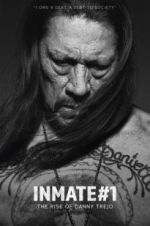 Watch Inmate #1: The Rise of Danny Trejo Gomovies