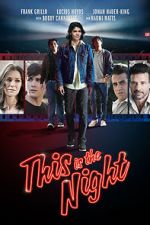 Watch This Is the Night Gomovies