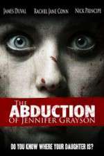 Watch The Abduction of Jennifer Grayson Gomovies