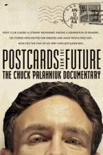 Watch Postcards from the Future: The Chuck Palahniuk Documentary Gomovies