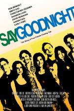 Watch Say Goodnight Gomovies