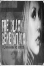 Watch The Blank Generation Gomovies