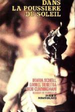 Watch Dans la poussire du soleil Gomovies