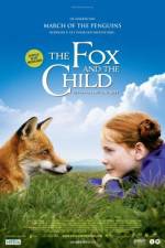 Watch The Fox and the Child (Le Renard et l'enfant) Gomovies