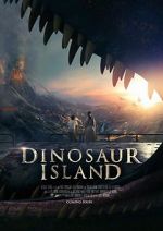 Watch Dinosaur Island Gomovies