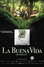Watch La buena vida Gomovies
