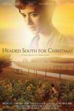 Watch Headed South for Christmas Gomovies