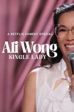 Watch Ali Wong: Single Lady (TV Special 2024) Gomovies