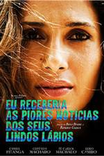 Watch Eu Receberia as Piores Notcias dos seus Lindos Lbios Gomovies