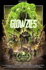 Watch Glowzies Gomovies