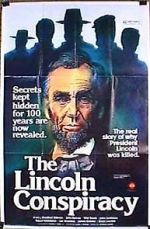 Watch The Lincoln Conspiracy Gomovies