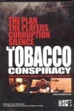 Watch Tobacco Conspiracy The Backroom Deals of a Deadly Industry Gomovies