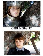 Watch Girl Knight (Short 2016) Gomovies
