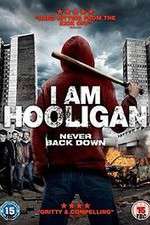 Watch I Am Hooligan Gomovies