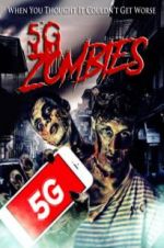 Watch 5G Zombies Gomovies